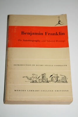1950 Benjamin Franklin The Autobiography and Selected Writings Commager Intro - Image 1 of 4