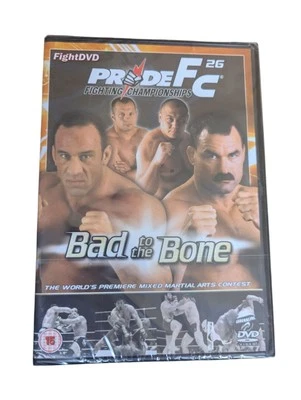 Pride FC 26 - Bad To The Bone Fighting Championships (DVD, 2005) New & Sealed  - Image 1 of 2