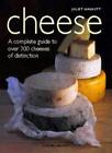cheese: A complete guide to over 300 cheeses of distinction-Jane Harbutt