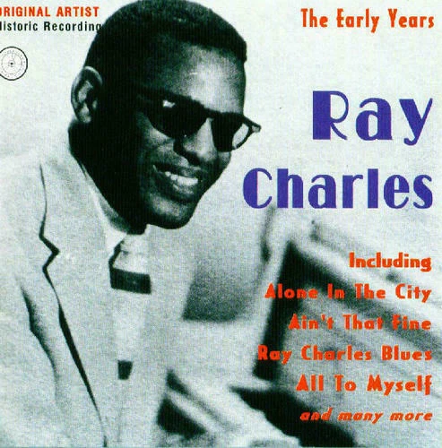 Ray Charles ‎– The Early Years   Original 20 track CD - Image 1 of 1