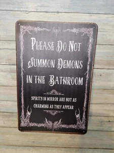 Please Do Not Summon Demons In The Bathroom Sign 12x8 Metal Tin Wall Decor - Picture 1 of 5