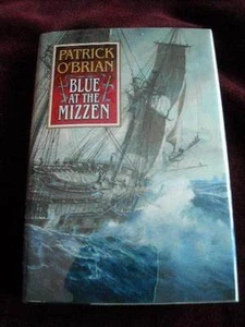 Patrick O'Brian - BLUE AT THE MIZZEN - Later Printing - - Foto 1 di 1