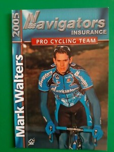 CYCLING cycling card MARK WALTERS team NAVIGATORS insurance 2005