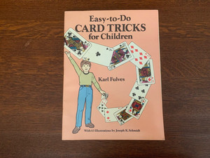 Dover Magic Books: Easy-to-Do Card Tricks for Children by Karl Fulves (11108)