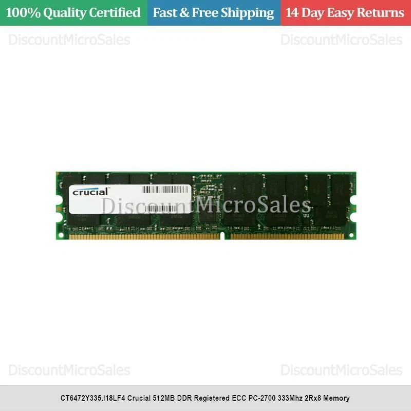 CT6472Y335.I18LF4 Crucial 512MB DDR Registered ECC PC-2700 333Mhz 2Rx8 Memory - Image 1 of 1