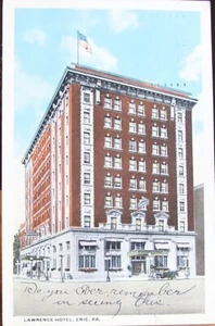 Erie, Pa - Lawrence Hotel - posted in 1916 - Picture 1 of 2