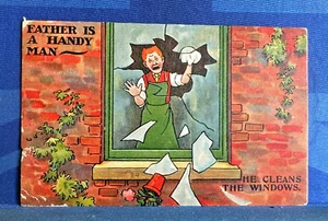 Comic Postcard 1910 Window Cleaner FATHER IS A HANDY MAN HE CLEANS THE WINDOWS - Imagen 1 de 2
