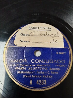 FADO 78 RPM Portugal MARÍA ALBERTINA with Viola & Guitar. Recorded in Spain - Image 1 of 4