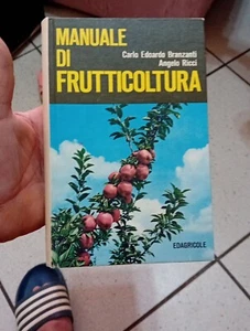 Manuale Di Frutticoltura Edagricole - Foto 1 di 9
