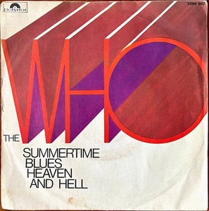 THE WHO - SUMMERTIME BLUES / HEAVEN AND HELL - 7" 45 RPM ITALY 1970 - EX/VG+ - Foto 1 di 4