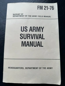 US ARMY SURVIVAL MANUAL FM 21-76 Ristampa Dipartimento dell'Esercito Field Manual - Foto 1 di 7