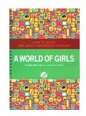 Brownie a World of Girls Journey - Leaders Book (Girl Scout Journey Books, B... - Image 1 of 1