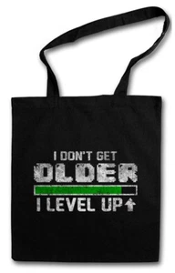I DON'T GET OLDER I LEVEL UP STOFFTASCHE EINKAUFSTASCHE Fun Gamer computer - Picture 1 of 1
