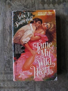 Sylvie Sommerfield - Tame My Wild Heart (Zebra Historical) - 1984 - paperback - Foto 1 di 4