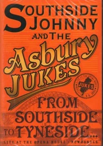 Southside Johnny & The Ashbury Jukes - From Southside To Tyneside-(DVD)-New