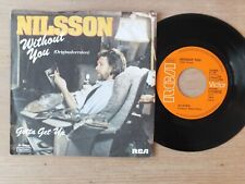 Nilsson   Without You   7"  Single  Vinyl  vg+