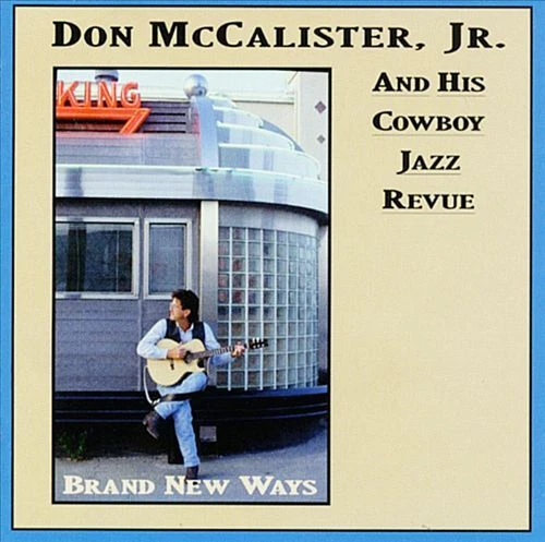 DON MCCALISTER, JR. BRAND NEW WAYS NEW CD - Imagem 1 de 1