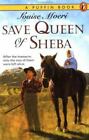 Louise Moeri Save Queen of Sheba (livre de poche) (IMPORTATION BRITANNIQUE)