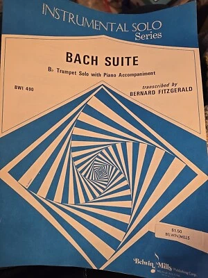 Bach Suite Bb Trumpet Solo w Piano Accompaniment B Fitzgerald Sheet Music B211 - Image 1 of 4