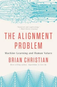 Brian Christian / The Alignment Problem /  9780393868333 - Imagen 1 de 5