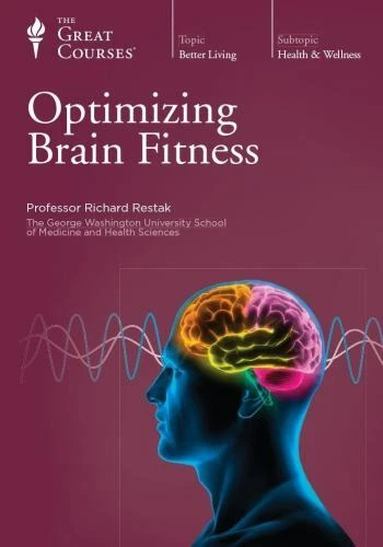 Optimizing Brain Fitness by Restak Richard (DVD)