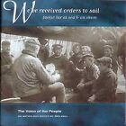 Weve Received Orders To Sail The Voice Of The People Vol12 Various Artists