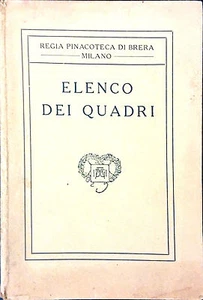 ELENCO DEI QUADRI DI REGIA PINACOTECA DI BRERA MILANO - Picture 1 of 1