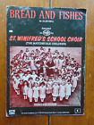 Bread And Fishes St Winifred's School Choir Sheet Music