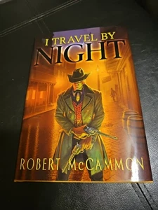 I Travel By Night Hardcover Book By Robert McCammon 1st Edition Like New - Picture 1 of 6