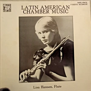 Latin American Chamber Music- Lisa Hansen, flute LP M-/VG+ - Imagen 1 de 1