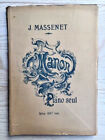 MASSENET - MANON PIANO SEUL - OPERA COMIQUE EN 5 ACTES ET 6 TABLEAUX - MENESTREL
