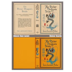 The River Dragon’s Bride, Lena Leonard Fisher, 1922 1st Edition w/ Dust Jacket - Picture 1 of 10