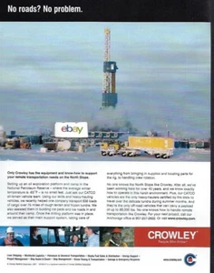 CROWLEY MARITIME CORP 2007 NO ROADS? NO PROBLEM TRANSPORT NEEDS NORTH SLOPE AD - Picture 1 of 1