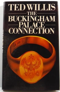 The Buckingham Palace Connection thriller fiction hardcover by Ted Willis 1978 - Picture 1 of 17