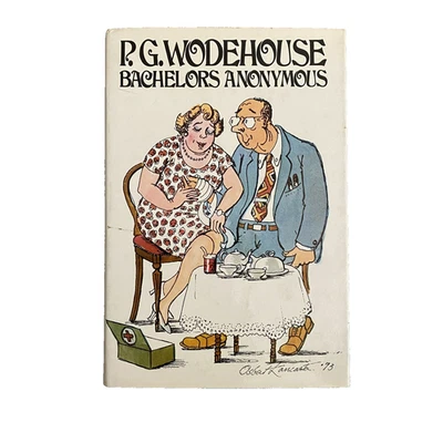 VTG Bachelors Anonymous. PG Wodehouse 1974 US 1st Edition HC Mid-Century Humor - Image 1 of 4