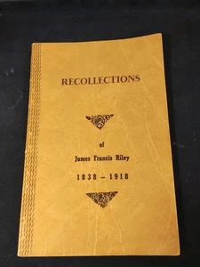 Erinnerungen an James Francis Riley 1838 - 1918 1. Auflage (1959) - Bild 1 von 11