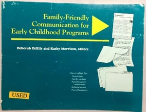 Family-Friendly Communication for Early Childhood Programs by Diffily, Deborah - Picture 1 of 4