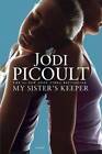 My Sister's Keeper: A Novel - Hardcover By Picoult, Jodi - GOOD