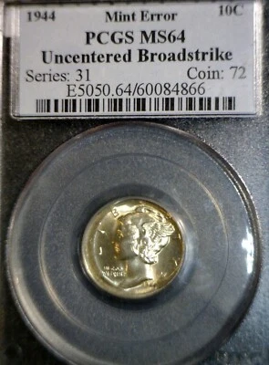 1944 ERROR PCGS MS64 Broad Struck + OFF CENTER Mercury SILVER Dime CH BU Coin - Image 1 of 4