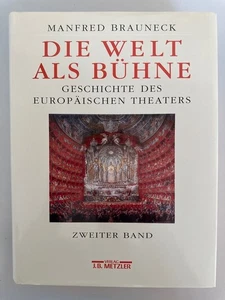 Die Welt als Bühne. Geschichte des europäischen Theaters. Zweiter Band: 1. Das T - Picture 1 of 1