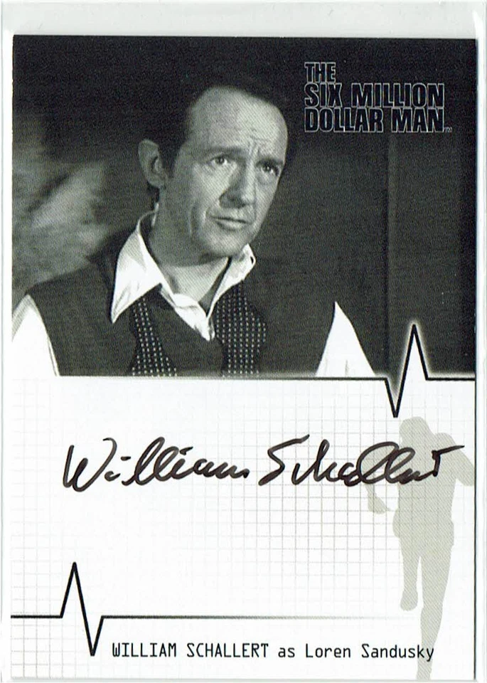 Six Million Dollar Man Seasons 1 & 2 Auto A9 William Schallert as Loren Sandusky - Image 1 of 1