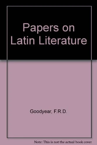 GOODYEAR: PAPERS ON LATIN LITERATURE By F.r.d. Goodyear & K M Coleman EXCELLENT - Image 1 of 1