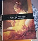 La pintura francesa de Le Nain a Fragonard . Carroggio In spanish