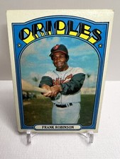 ⚾️💥1972 Topps  Frank Robinson  #100 Baltimore Orioles Legend HOF 💥⚾️