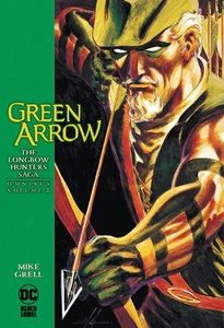 Green Arrow The Longbow Hunters Saga Omnibus Hc Vol 02 - Picture 1 of 1
