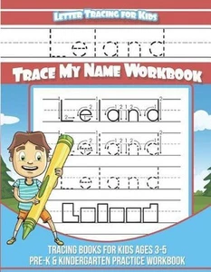 Libro de trabajo Leland Letter Tracing for Kids Trace My Name: Tracing Books for Kids Ag - Imagen 1 de 1