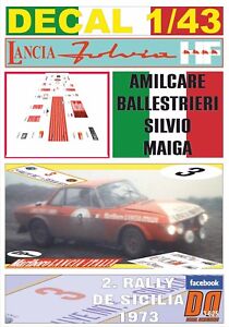 DECAL 1/43 LANCIA FULVIA HF A.BALLESTRIERI R. DI SICILIA 1973 2nd (08)