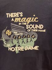 2017 THERE’S MAGIC IN THE SOUND OF THEIR NAME Notre Dame Football Adult Medium