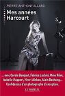 Mes annes Harcourt by Allard, Pierre-Anthony, Perret... | Book | condition good