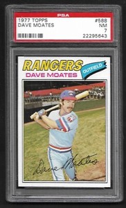 1977 TOPPS #588  Dave Moates  TEXAS RANGERS  NM  PSA 7